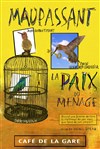 la paix du ménage - Café de la Gare