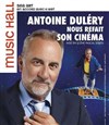 Antoine Duléry dans Antoine Duléry nous refait son cinéma - Casino de Dieppe