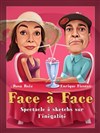 Face à face - Théâtre de la violette