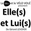 Elle(s) et Lui(s) : Partie 2 - Théo Théâtre - Salle Théo