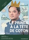 Le prince à la tête de coton - Théâtre La Flèche