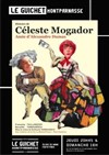 Histoire de Céleste Mogador, amie d'Alexandre Dumas - Guichet Montparnasse