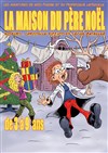 La maison du Père Noël : Les aventures de Miss Pivoine et du professeur Latrouille - Théâtre Montmartre Galabru