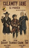 Le procès de Calamity Jane - Forum Léo Ferré