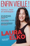 Laura Elko dans Enfin Vieille ! - Royale Factory
