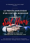 Le Procès Burlesque d'un certain Monsieur Sat Hans - Théâtre de l'Eau Vive