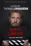 Thomas Croisière dans Voyage en comédie - Théâtre à l'Ouest Auray