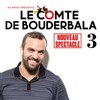 Le comte de Bouderbala 3 - Théâtre Casino Barrière de Lille
