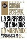 La Surprise de l'amour de Marivaux - Théâtre de Belleville