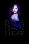 Crazy Horse : Dita's Crazy Show - Crazy Horse