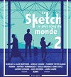 Le sketch le plus long du monde 2 - Théâtre du Gymnase Marie-Bell - Grande salle