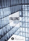 Falling deep - Bateau Phare