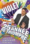 Laurent Violet dans 25ème année de triomphe - La Chocolaterie