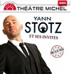 Yann Stotz et ses musiciens - Théâtre Michel