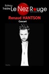 Renaud Hantson : Opéra Rock - Le Nez Rouge