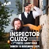 The Inspector Cluzo - Le Plan - Grande salle