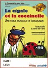 La Cigale et la Coccinelle - Théâtre des Chartreux