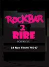 Rockbar 2 Rire - Rockbar
