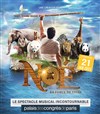Noé, La Force de vivre - Palais des Congrès de Paris