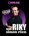 Riky dans Un Riky sinon rien - Le Contrescarpe