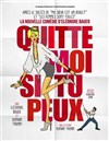 Quitte moi si tu peux - Théâtre Comédie de Lille 