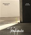 Trafiquée - Théâtre La Croisée des Chemins - Salle Paris-Belleville
