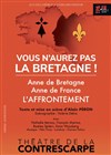 Vous n'aurez pas la Bretagne ! - Le Contrescarpe