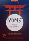 Yume - Salle de l'Union Céret