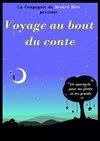 Voyage au bout du conte - Comédie de Grenoble