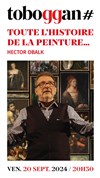 Toute l'histoire de la peinture... - Le Toboggan Centre Culturel