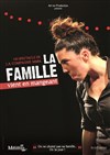 Marie-Magdeleine dans La famille vient en mangeant - Luna Negra