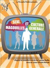 Sexe, magouilles et culture générale - Théâtre Comédie de Lille 
