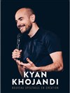 Kyan Khojandi - Théâtre de la Clarté
