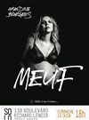 Amandine Bourgeois dans Meuf - Le Solo