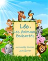 Léo et les animaux enchantés - Café Théâtre le Flibustier