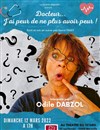 Odile Dabzol dans Docteur... J'ai peur de ne plus avoir peur ! - Café Théâtre du Têtard