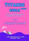 Titanic Girls Comedy Club - 7-9 Comedy Room