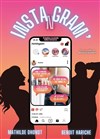 Instangram' ! - Théâtre la Maison de Guignol - Café-théâtre