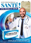 Julien Strelzyk dans Santé - Le Darcy Comédie