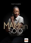 Mam' Issabré dans Mam'en solo - Le Solo