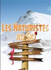 Les Naturistes au Ski - Théâtre la Maison de Guignol - Café-théâtre