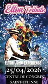 The Elton Tribute - Centre des Congrès St Etienne