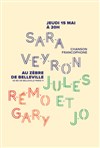 Chanson Francophone : Sara Veyron, Rémo Gary et Jules et Jo - Le Zèbre de Belleville