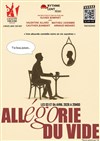 Allégorie du vide - L'Auguste Théâtre