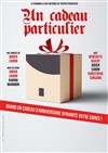 Un cadeau particulier - L'Azile La Rochelle