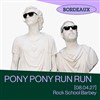 Pony Pony Run Run - Rock School Barbey