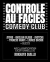 Contrôle au faciès Comedy Club - Le Solo