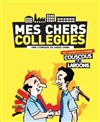 Mes chers collègues - Comédie Le Mans
