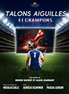 Talons aiguilles et crampons - La Comédie du Forum