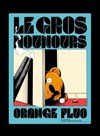 Le gros nounours orange fluo - Péniche Théâtre Story-Boat